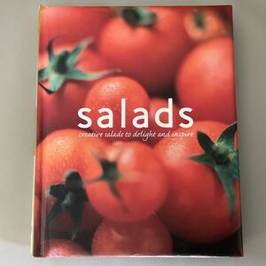 Salads Creative Salads to Delight and Inspire Hardcover Book